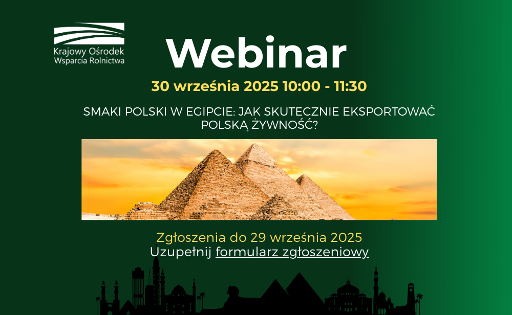 Webinarium: Smaki Polski w Egipcie – jak skutecznie eksportować polską żywność?