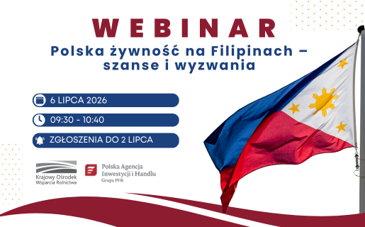 WEBINARIUM „Polska żywność na Filipinach – szanse i wyzwania”